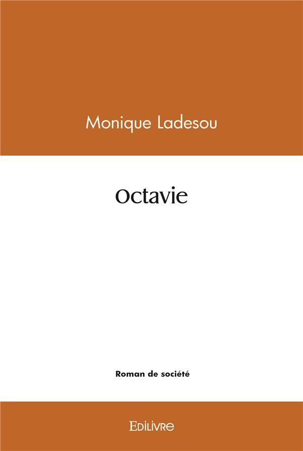 Ladesou_Monique-Octavie._Roman-9782414515615_0