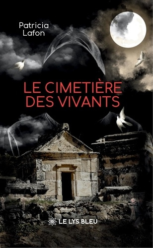 Lafon_Patricia-Le_Cimeti_re_des_vivants-9791043700989_0