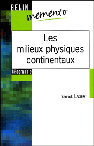Lageat_Yannick-Les_milieux_physiques_continentaux-9782701133096_0