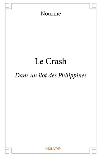 Laksi_Menouar-Le_Crash._Dans_un_lot_des_Philippines-9782414217878_0