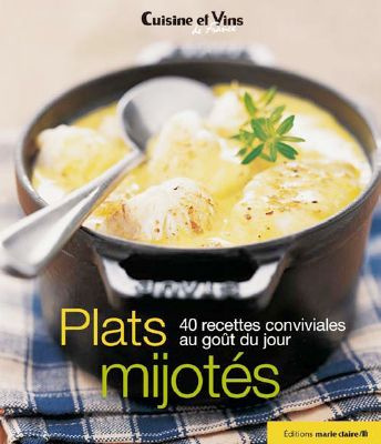 Lamarre_Thierry_Collectif-Plats_mijot_s_40_recettes_conviviales_au_go_t_du_jour-9782848313368_0