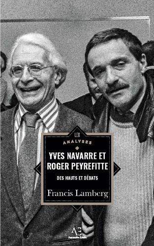 Lamberg_Francis-Yves_navarre_et_roger_peyrefitte._Des_hauts_et_debats-9782390754596_0