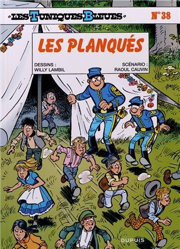 Lambil_Willy_Cauvin_Raoul-Les_Tuniques_Bleues_Tome_38_Les_planqu_s-9782800158129_0