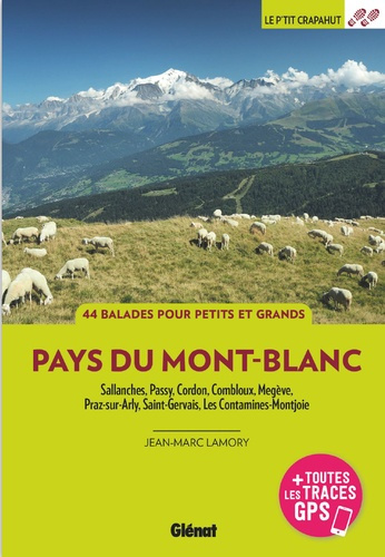 Lamory_Jean-Marc-Pays_du_Mont-Blanc._Sallanches_Passy_Cordon_Combloux_Meg_ve_Praz-sur-Arly_Saint-Gervais_Les_C-9782344074800_0