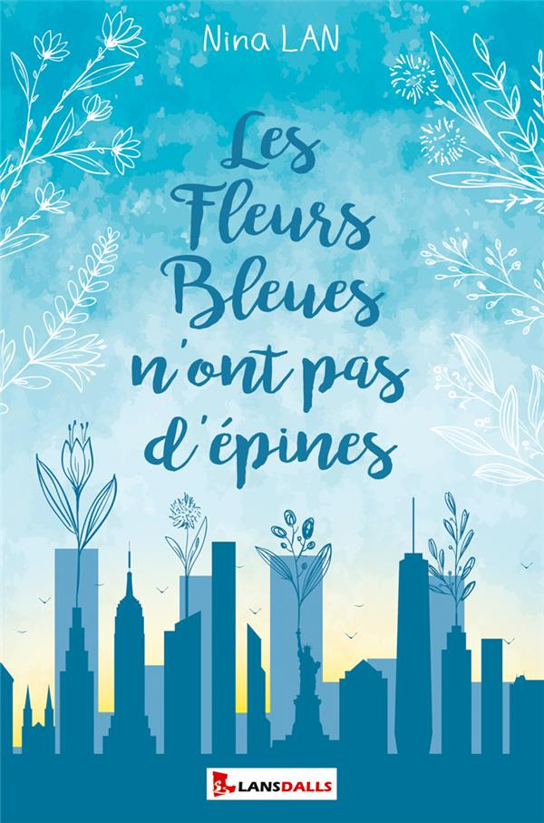 Lan_Nina-Les_Fleurs_Bleues_n_ont_pas_d_pines-9791095527367_0