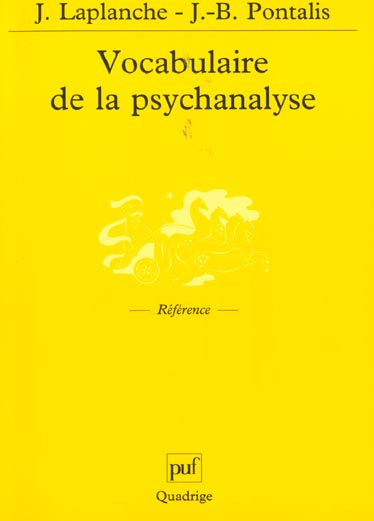 Laplanche_Jean_Pontalis_Jean-Bertrand-Vocabulaire_de_la_psychanalyse-9782130525837_0