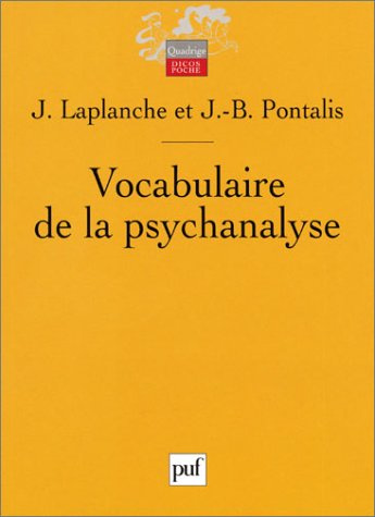 Laplanche_Jean_Pontalis_Jean-Bertrand_Lagache-Vocabulaire_de_la_psychanalyse-9782130546948_0