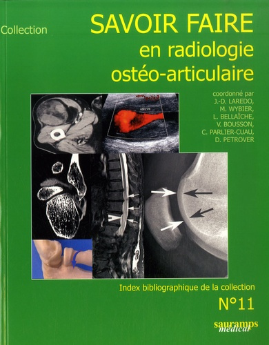 Laredo_Jean-Denis-Savoir_faire_en_radiologie_ost_o-articulaire-9782840236160_0