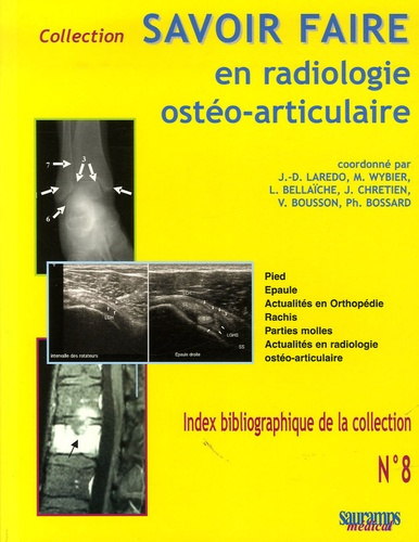 Laredo_Jean-Denis_Wybier_Marc_Bella_che_Lauren-Savoir_Faire_en_radiologie_ost_o-articulaire-9782840234852_0