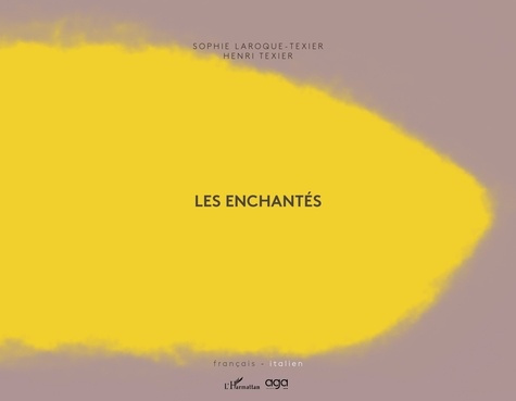 Laroque-Texier_Sophie-Les_enchant_s._Fran_ais_italien-9782336587097_0