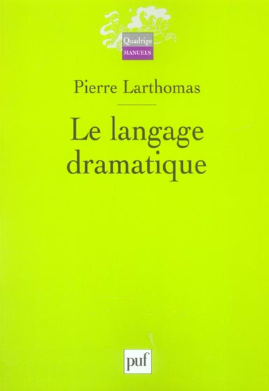 Larthomas_Pierre-Le_langage_dramatique._Sa_nature_ses_proc_d_s-9782130551676_0