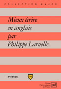 Laruelle_Philippe-Mieux_crire_en_anglais._3e_dition-9782130546436_0