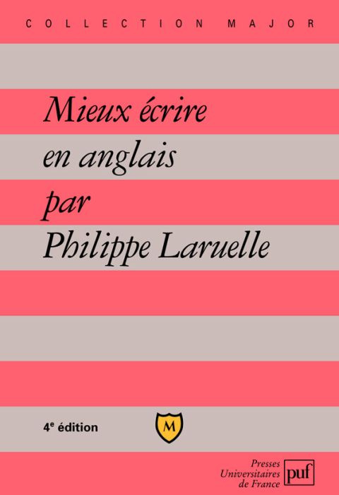 Laruelle_Philippe-Mieux_crire_en_anglais._4e_dition-9782130583073_0