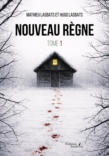 Lasbats_Mathieu_Lasbats_Hugo-Nouveau_r_gne._Tome_1-9791020390264_0