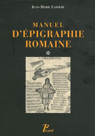 Lass_re_Jean-Marie-Manuel_d_pigraphie_romaine._En_2_volumes_3e_dition-9782708408999_0