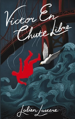 Lastere_Julien-Victor_en_chute_libre-9782322602292_0