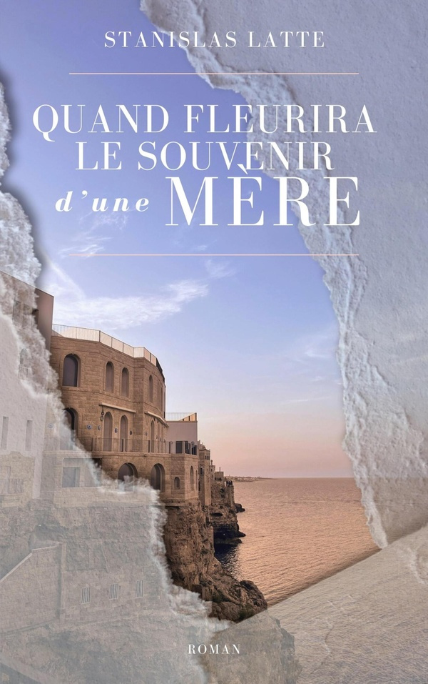Latte_Stanislas-Quand_fleurira_le_souvenir_d_une_m_re-9791040575078_0