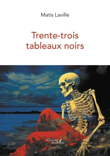Laville_Matis-Trente-trois_tableaux_noirs-9791020390882_0