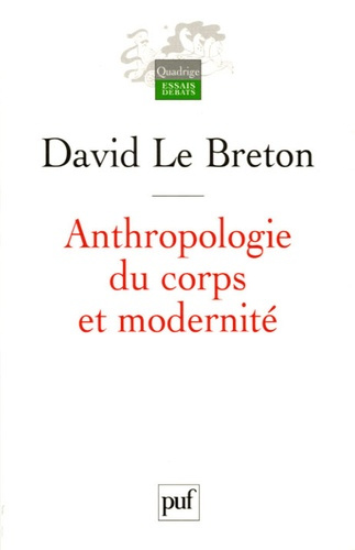 Le_Breton_David-Anthropologie_du_corps_et_modernit_-9782130552475_0