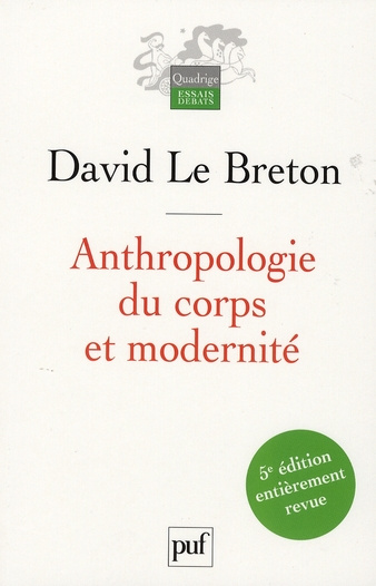 Le_Breton_David-Anthropologie_du_corps_et_modernit_._5e_dition_revue_et_corrig_e-9782130562788_0