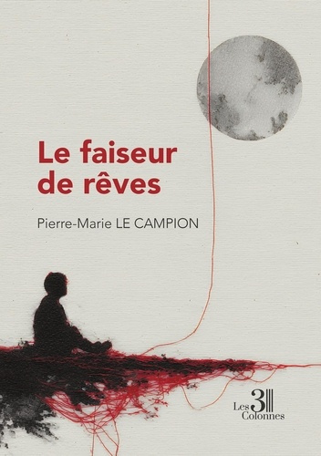 Le_Campion_pierre-marie-Le_faiseur_de_r_ves-9791040621690_0
