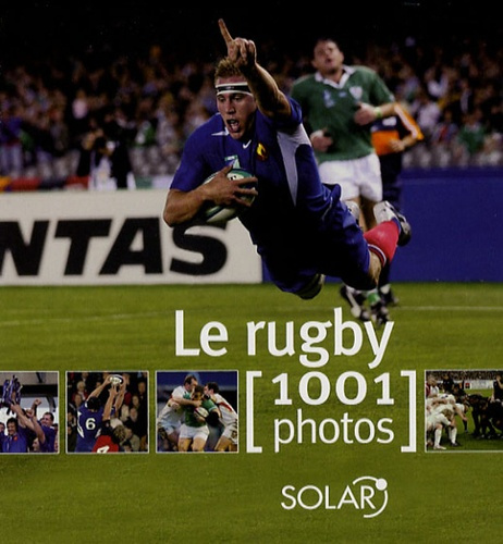 Le_Chevallier_Matthieu-Le_rugby._1001_Photos-9782263043956_0