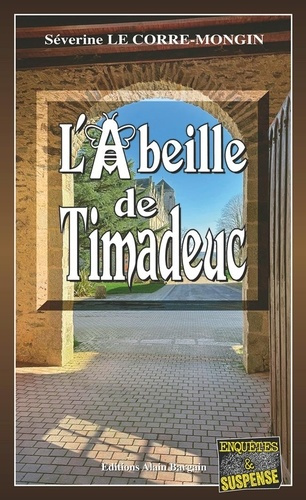 Le_Corre-Mongin_S_verine-L_abeille_de_Trimadeuc-9782385250157_0
