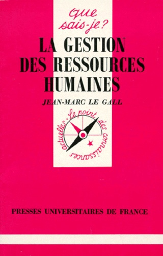 Le_Gall_Jean-Marc-LA_GESTION_DES_RESSOURCES_HUMAINES._4e_dition-9782130453376_0