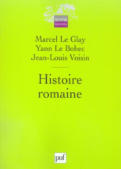 Le_Glay_Marcel_Voisin_Jean-Louis_Le_Bohec_Yann-Histoire_romaine-9782130550013_0