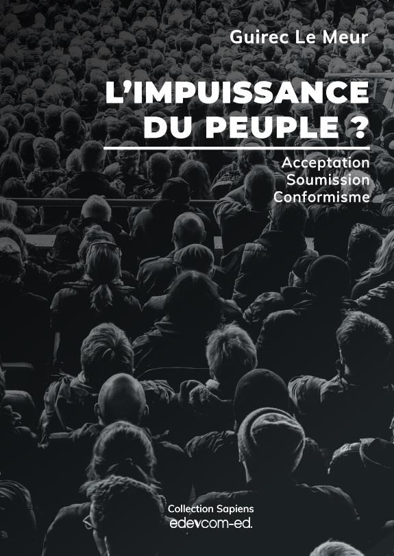 Le_Meur_Guirec-L_impuissance_du_peuple_Acceptation_soumission_conformisme-9789920662031_0