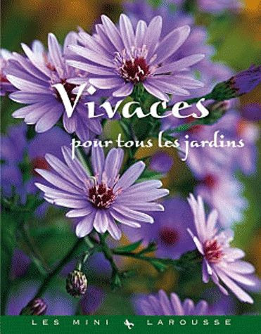 Le_Page_Rosenn_Alvado_Laurence-Vivaces_pour_tous_les_jardins-9782035857132_0
