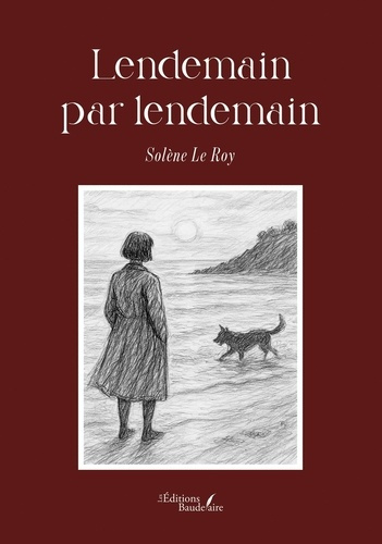 Le_Roy_solene-Lendemain_par_lendemain-9791020391483_0