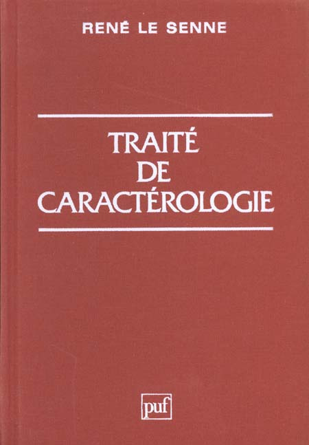 Le_Senne_Ren_-TRAITE_DE_CARACTEROLOGIE-9782130424680_0