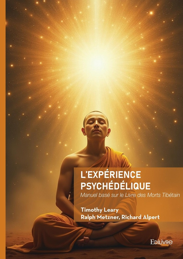 Leary_Timothy-L_exp_rience_psych_d_lique._Manuel_bas_sur_le_Livre_des_Morts_Tib_tain-9782414812264_0