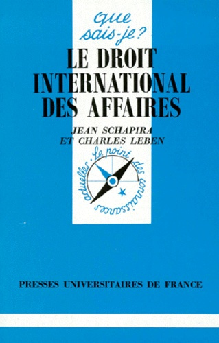 Leben_Charles_Schapira_Jean-LE_DROIT_INTERNATIONAL_DES_AFFAIRES._5e_dition-9782130460541_0