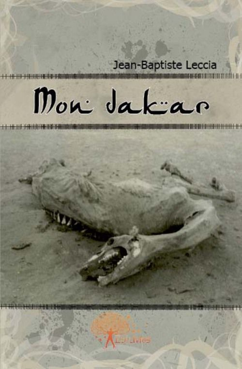 Leccia_Jean-Baptiste-Mon_Dakar-9782812104497_0