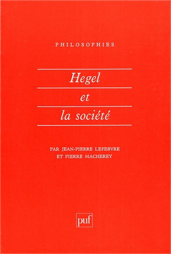 Lefebvre_Jean-Pierre_Macherey_Pierre-Hegel_et_la_soci_t_-9782130415459_0