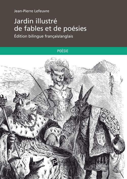 Lefeuvre_Jean-Pierre-Jardin_illustr_de_fables_et_de_po_sies-9782748372229_0