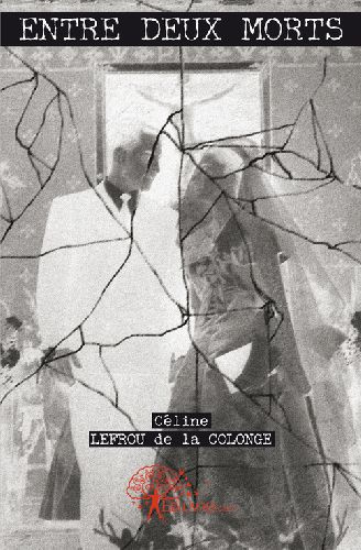Lefrou_De_la_cologne_c_line-Entre_deux_morts-9782812114205_0