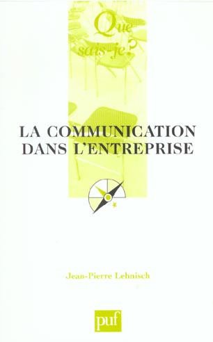 Lehnisch_Jean-Pierre-La_communication_dans_l_entreprise._5e_dition-9782130532347_0