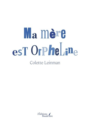 Leinman_Colette-Ma_m_re_est_orpheline-9791020386687_0