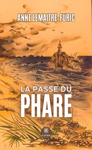 Lema_tre-Furic_Anne_Furic_Marjolaine-La_passe_du_phare-9791042245856_0