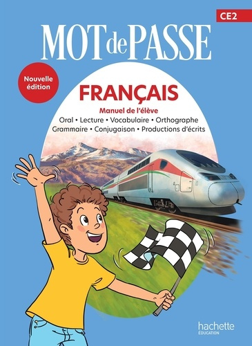 Lemaire_Maryse_Degat_Ingrid_Ram_C_cile_Par_-Fran_ais_CE2_Mot_de_Passe._Livre_l_ve_Edition_2026-9782017316879_0
