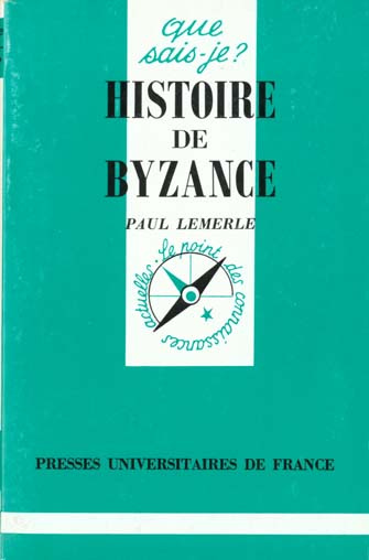 Lemerle_Paul-Histoire_de_Byzance._12e_dition-9782130455455_0