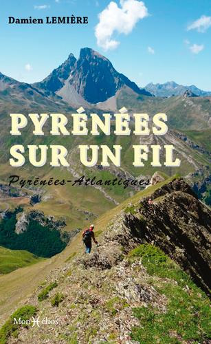 Lemi_re_Damien-Pyr_n_es_sur_un_fil._Pays_Basque_B_arn-9782378950149_0
