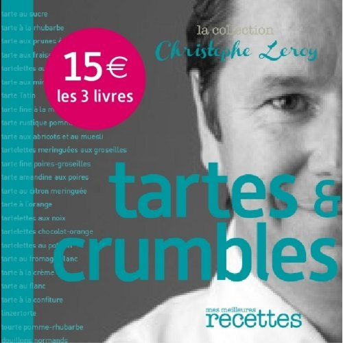 Leroy_Christophe-P_tes_Tartes_pizzas_Tartes_crumbles._Pack_3_volumes-9782709826082_0