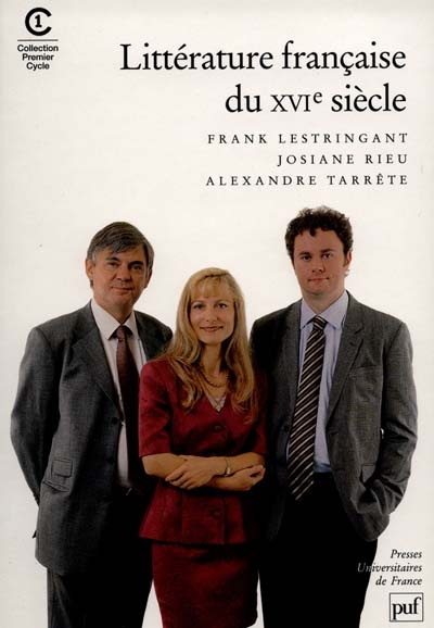 Lestringant_Frank_Rieu_Josiane_Tarr_te_Alexand-Litt_rature_fran_aise_du_XVIe_si_cle-9782130482239_0