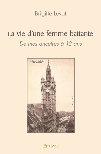 Levat_Brigitte-La_Vie_d_une_femme_battante_-_Tome_4._Le_JE_dans_l_amour-9782414597734_0