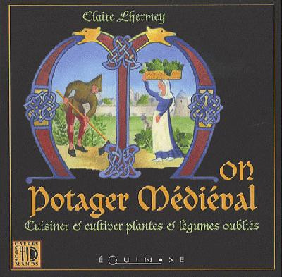 Lhermey_Claire-Mon_potager_m_di_val_Cuisiner_cultiver_plantes_l_gumes_oubli_s-9782841355792_0