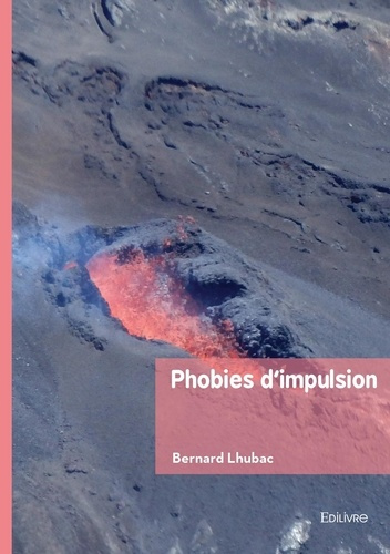 Lhubac_Bernard-Phobies_d_impulsion-9782414822058_0